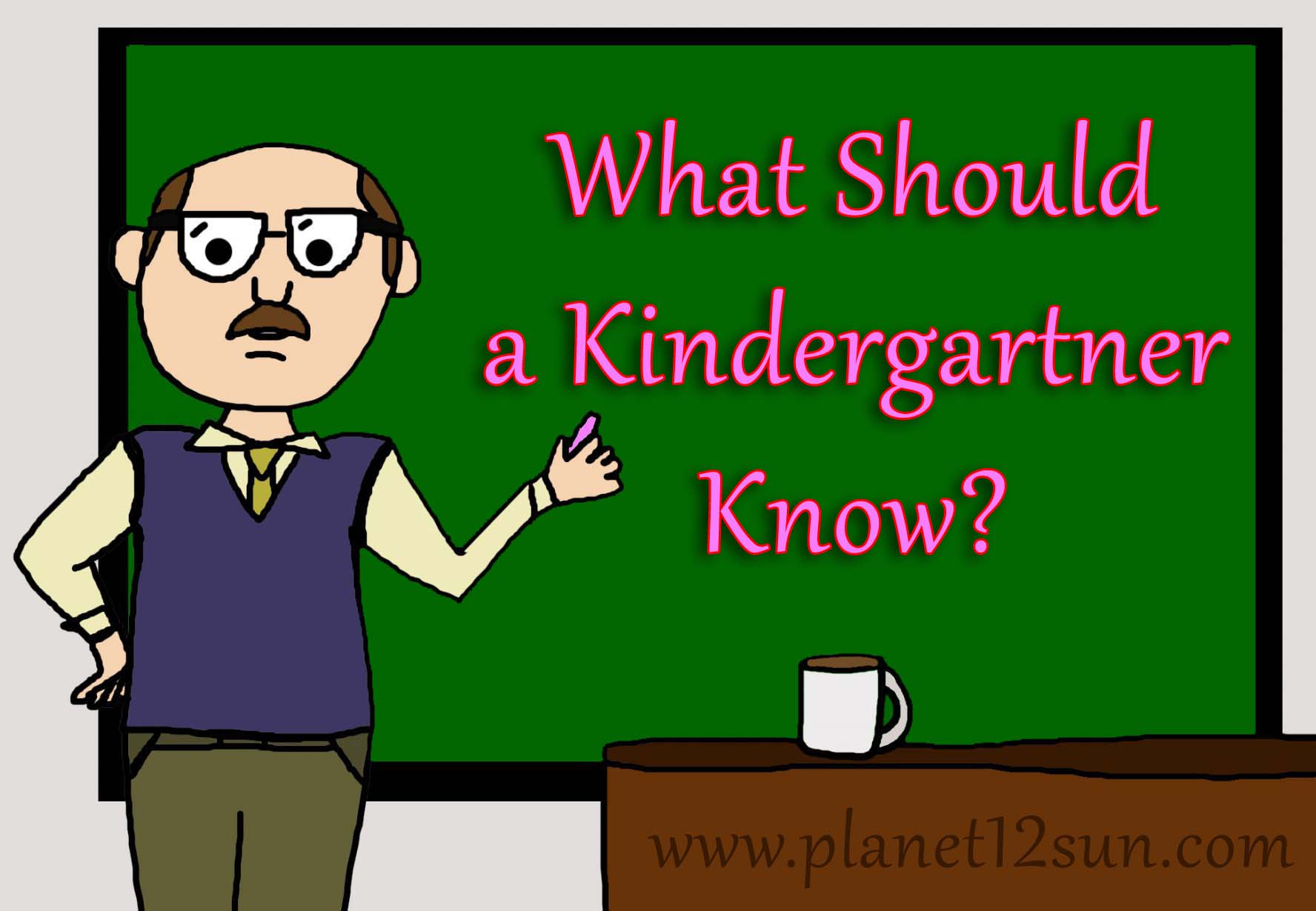 What should a kindergartner know