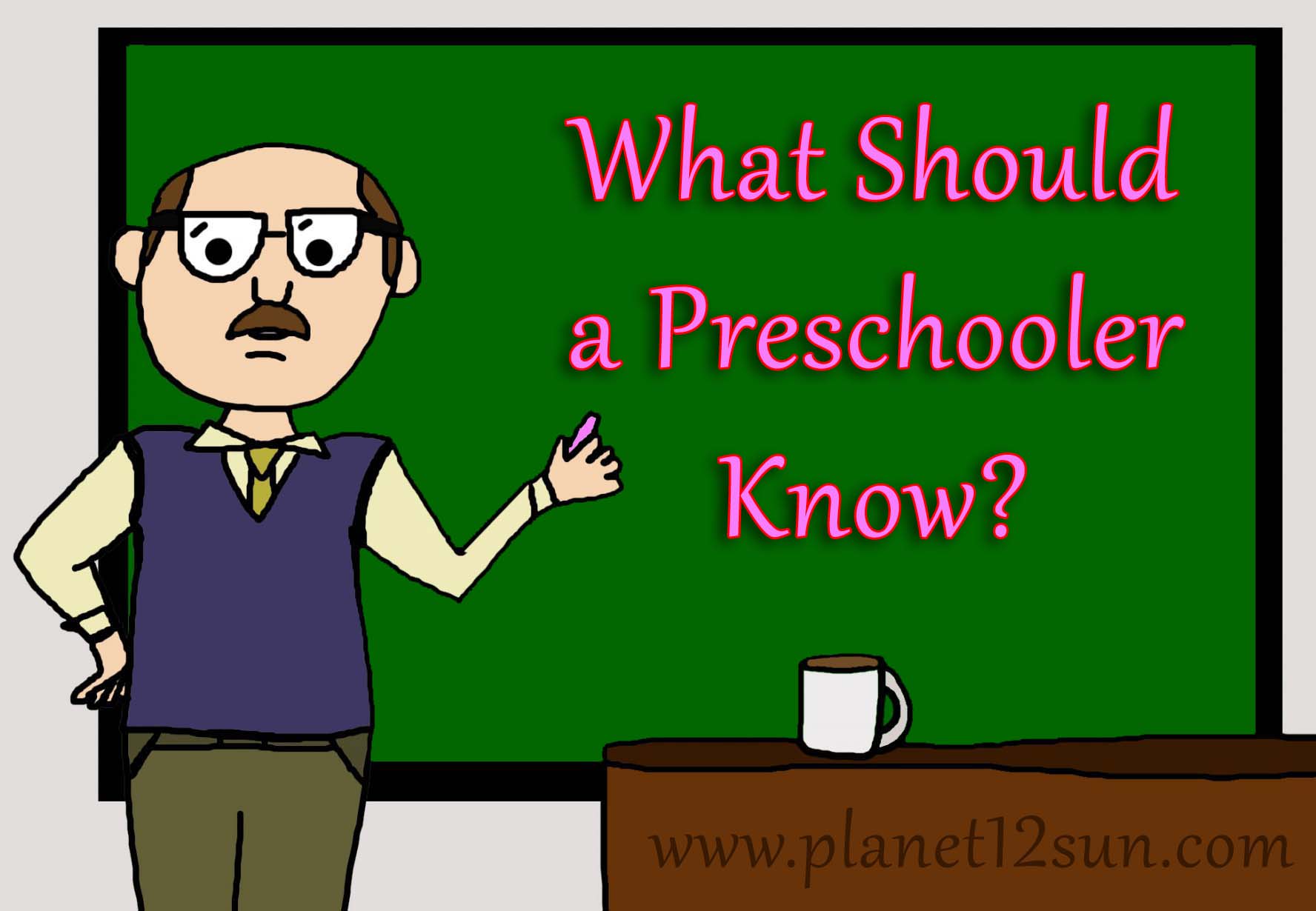 What should a preschooler know